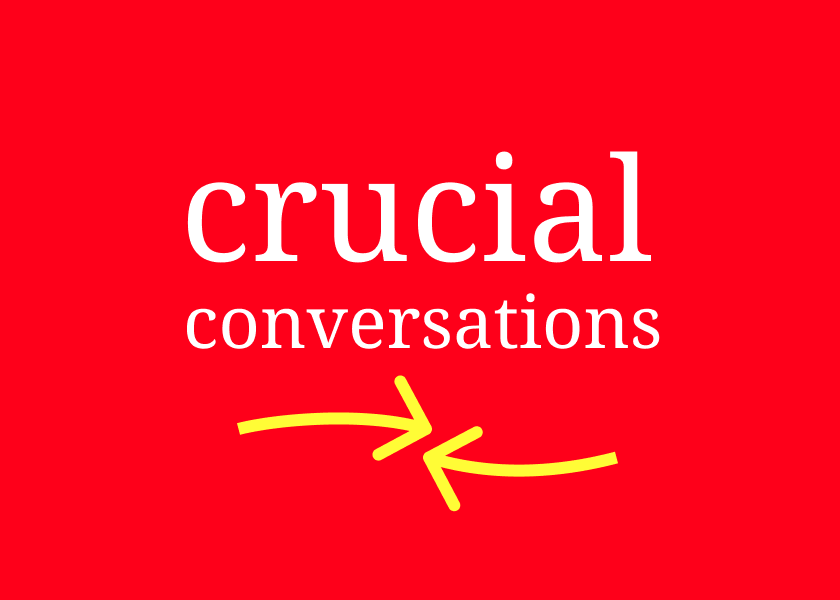 Crucial Conversations by Grenny, Patterson, McMillan, Switzler, Gregory - Summary