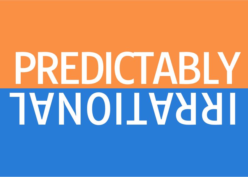 Predictably Irrational by Dan Ariely - Summary