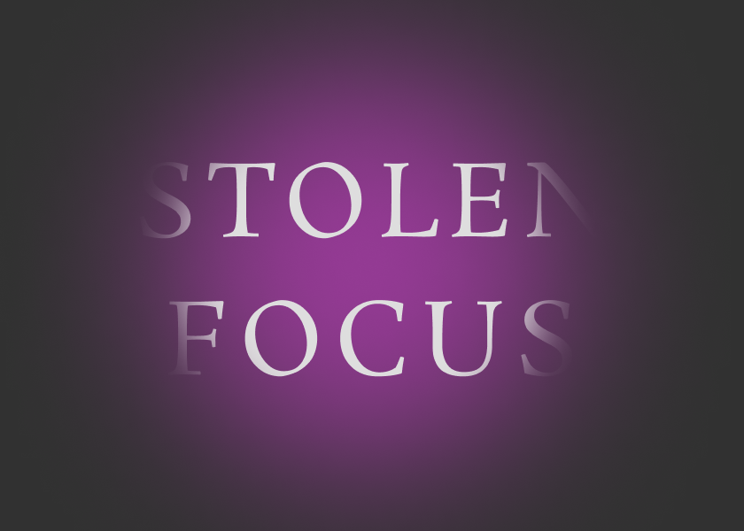 Bookcover to Stolen Focus by Johann Hari.